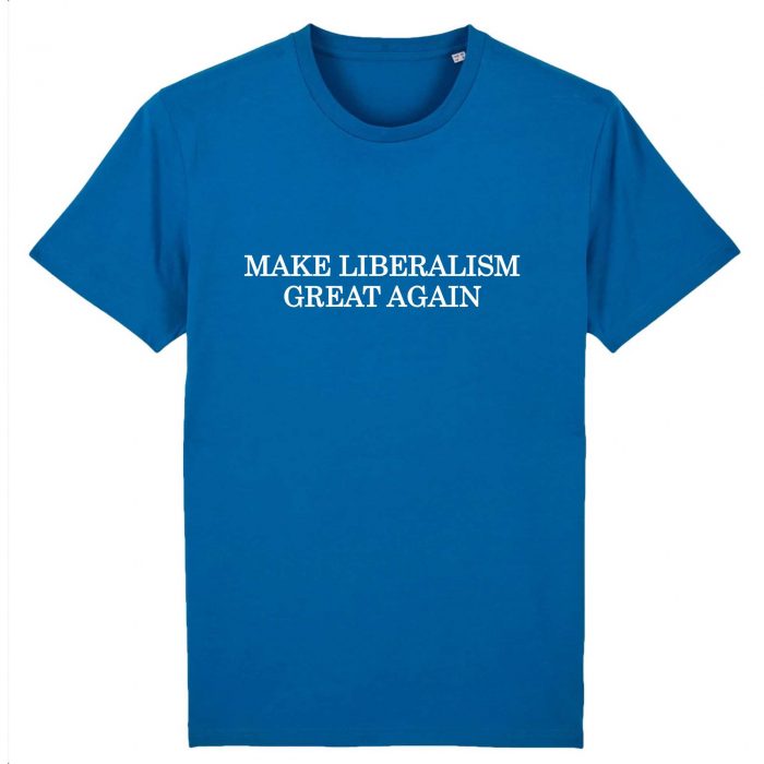 T-shirt - Make Liberalism Great Again