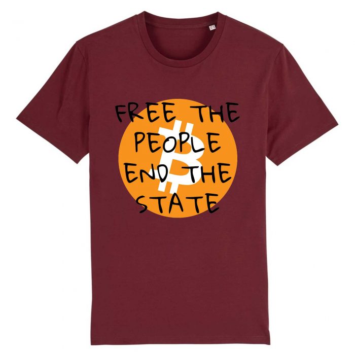 T-shirt - Bitcoin Free the People End the State