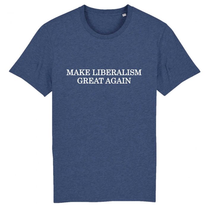 T-shirt - Make Liberalism Great Again