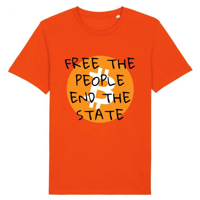 T-shirt - Bitcoin Free the People End the State