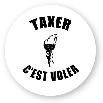 Sticker (par 5) - Taxer c`est voler