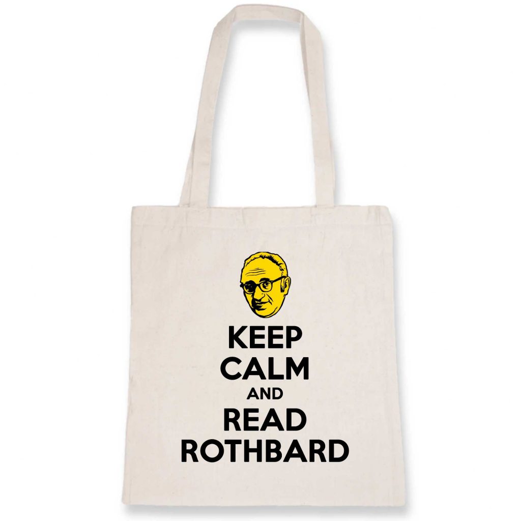 Tote Bag - Keep Calm and Read Rothbard
