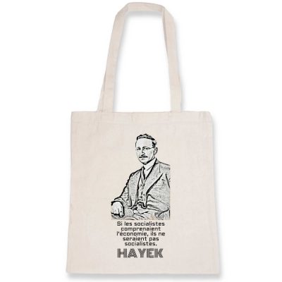 Tote Bag - Hayek "Si les socialistes..."