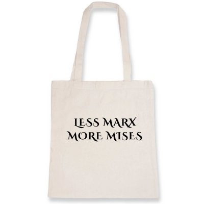 Tote Bag - Less Marx More Mises