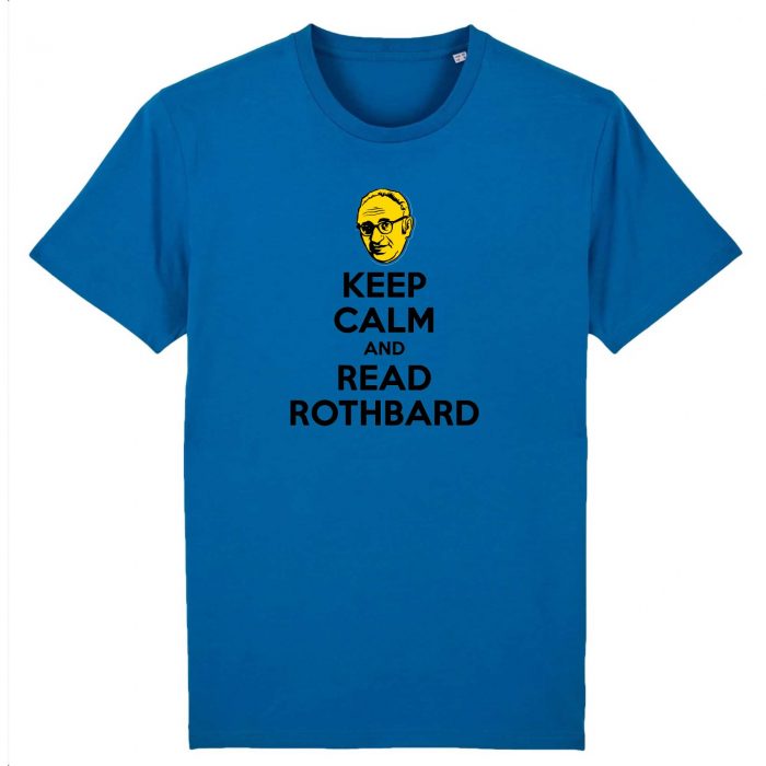 T-shirt - Keep Calm and Read Rothbard