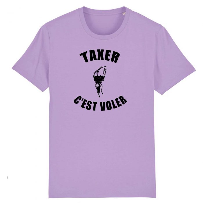 T-shirt - Taxer c`est voler