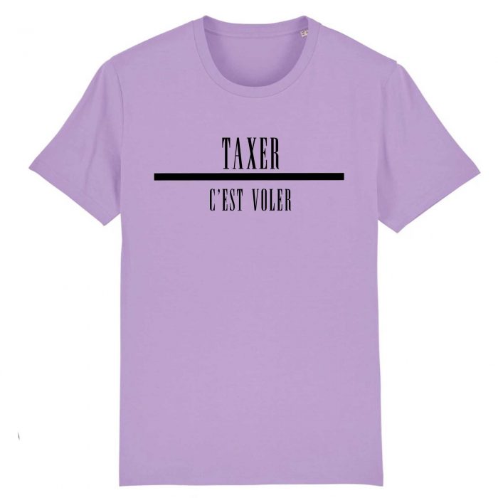 T-shirt - Taxer c`est voler 2