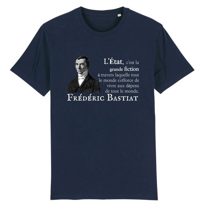 T-shirt - Bastiat "L`Etat c`est la grande fiction"