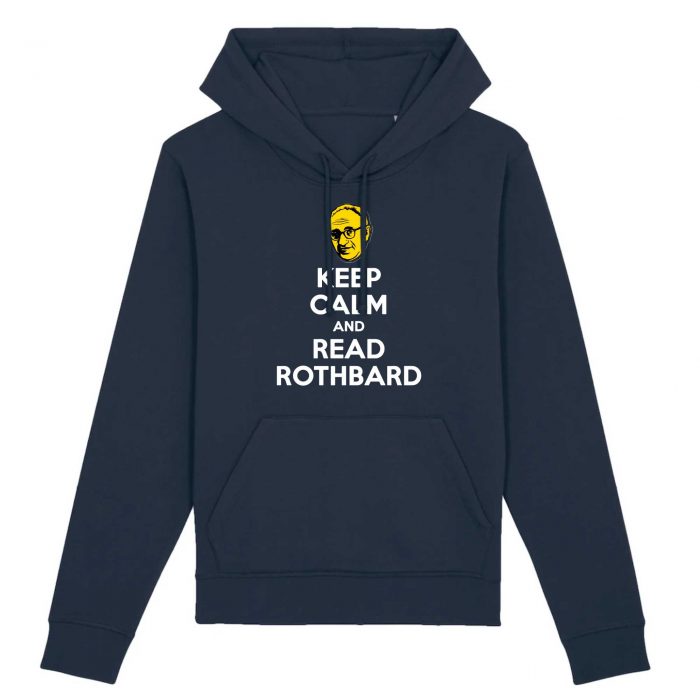 Sweat à capuche - Keep Calm and Read Rothbard