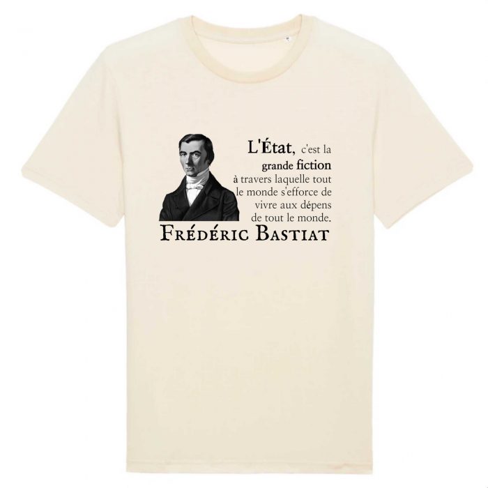 T-shirt - Bastiat "L`Etat c`est la grande fiction"