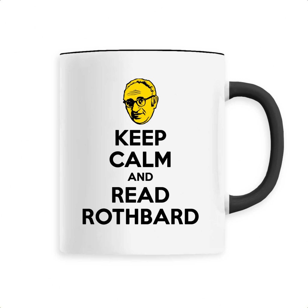 Mug - Keep Calm and Read Rothbard