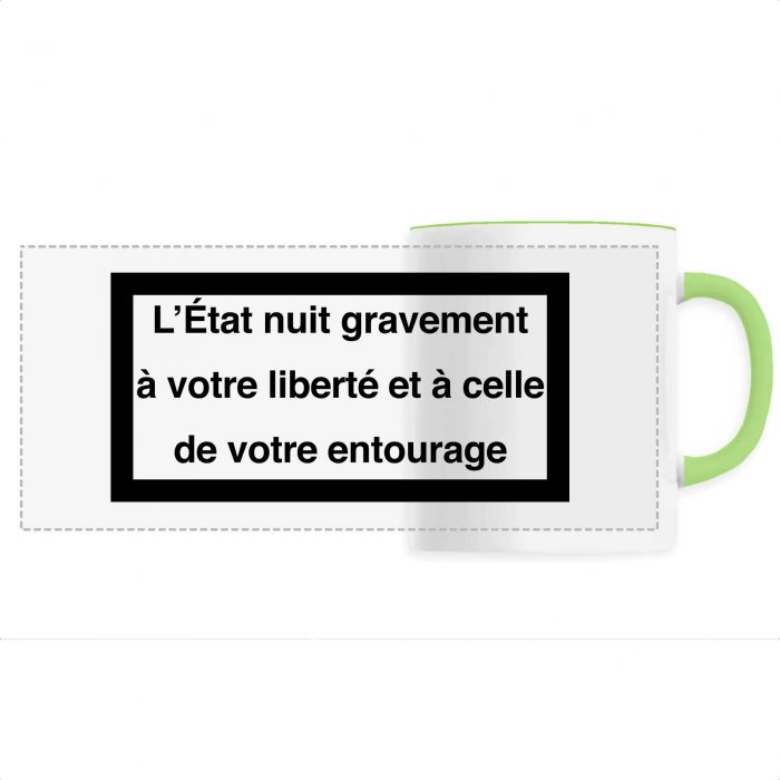 Mug - L`État nuit gravement à votre liberté